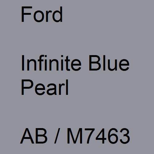 Ford, Infinite Blue Pearl, AB / M7463.